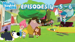 Mini Mani Episodes 4 - 5 - 6