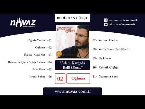 Bedirhan Gökçe - Oğluma