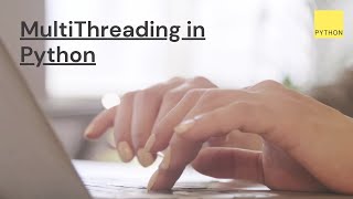 Python Multi threading