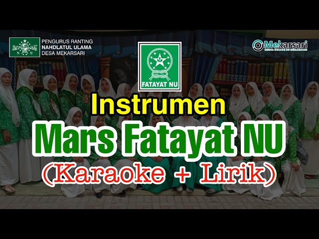 Instrumen Mars Fatayat NU | Karaoke + Lirik (Tanpa Vocal) @nahdlatululamamekarsari7982 class=