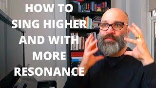 How to sing higher with more resonance  forward placement