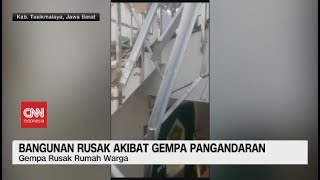 Bangunan Rusak Akibat Gempa Pangandaran