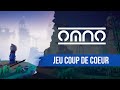 Découverte : coup de coeur pour Omno, le fils spirituel de Journey