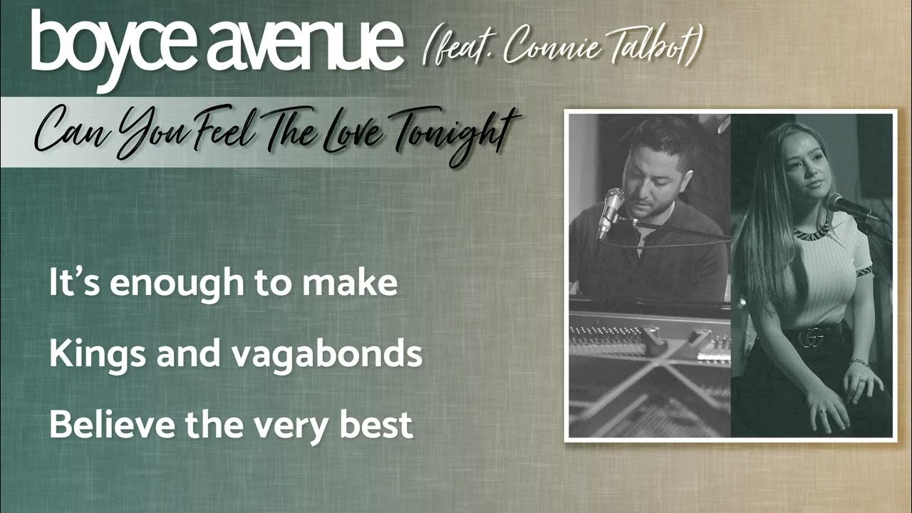 Boyce Avenue Can You Feel The Love Tonight Can You Feel The Love Tonight (The Lion King) - Elton John (Lyrics