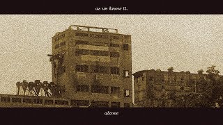 Alcove - As We Know It [Full Album]