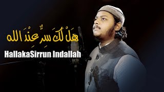 Hallaka Sirrun Indallah || هل لك سر عند الله ؟ || Mazharul Islam Resimi