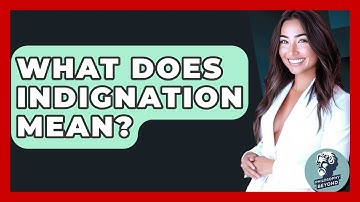 What Does Indignation Mean? - Philosophy Beyond