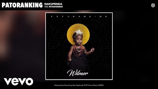 Patoranking - Nakupenda ft. Nyashinski