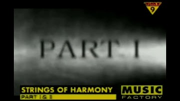 Strings Of Harmony – Part 1 & Part 2