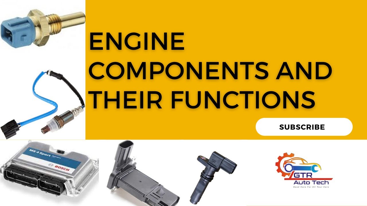 automotive technical engine Engine components and their functions