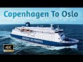 DFDS Seaways | Copenhagen To Oslo | Ferry Ride | 4K Video | Explore Flames#oslo #norway #dfds