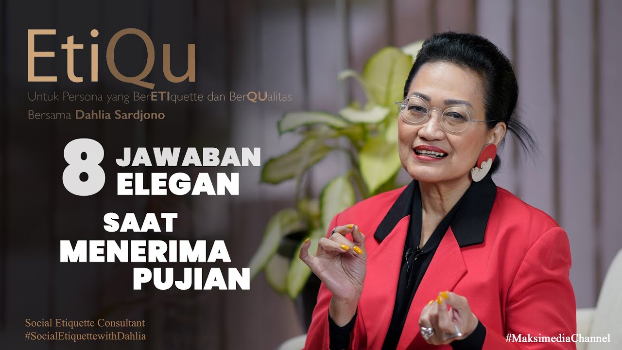 8 JAWABAN YANG PAS DAN ELEGAN SAAT KITA MENERIMA PUJIAN:  RESPON FORMAL DAN APRESIATIF