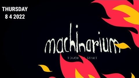 MACHINARIUM FULL DEMO SPEEDRUN