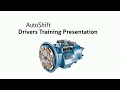 AutoShift Transmission Driver Training