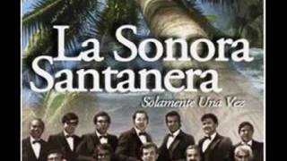 **CON UN BESO**   **LA SONORA SANTANERA** chords