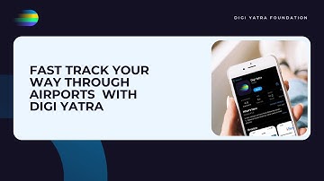 Enrol on the Digi Yatra App in 3 Simple Steps | Seamless Airport Travel Experience