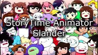 StoryTime Animator Slander