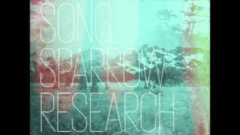 Song Sparrow Research - As the Clouds Drift By (audio only)