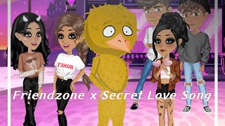 Friendzone x Secret Love Song | MSP Version | (;