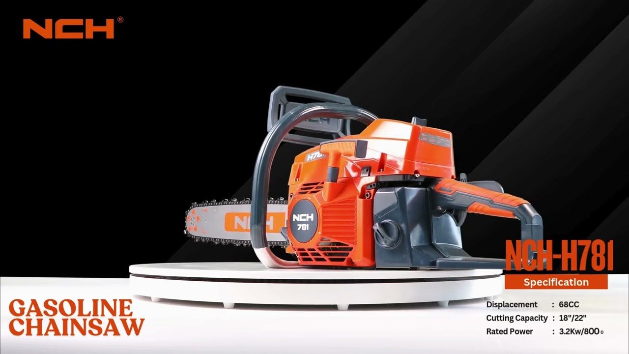 NCH H781(68CC) Gasoline Chainsaw | High Performance Chainsaw for