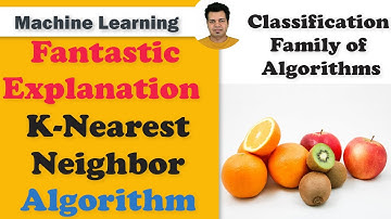 Fantastic Explanation of K-Nearest Neighbor | K-Nearest Neighbor Introduction and Intuition