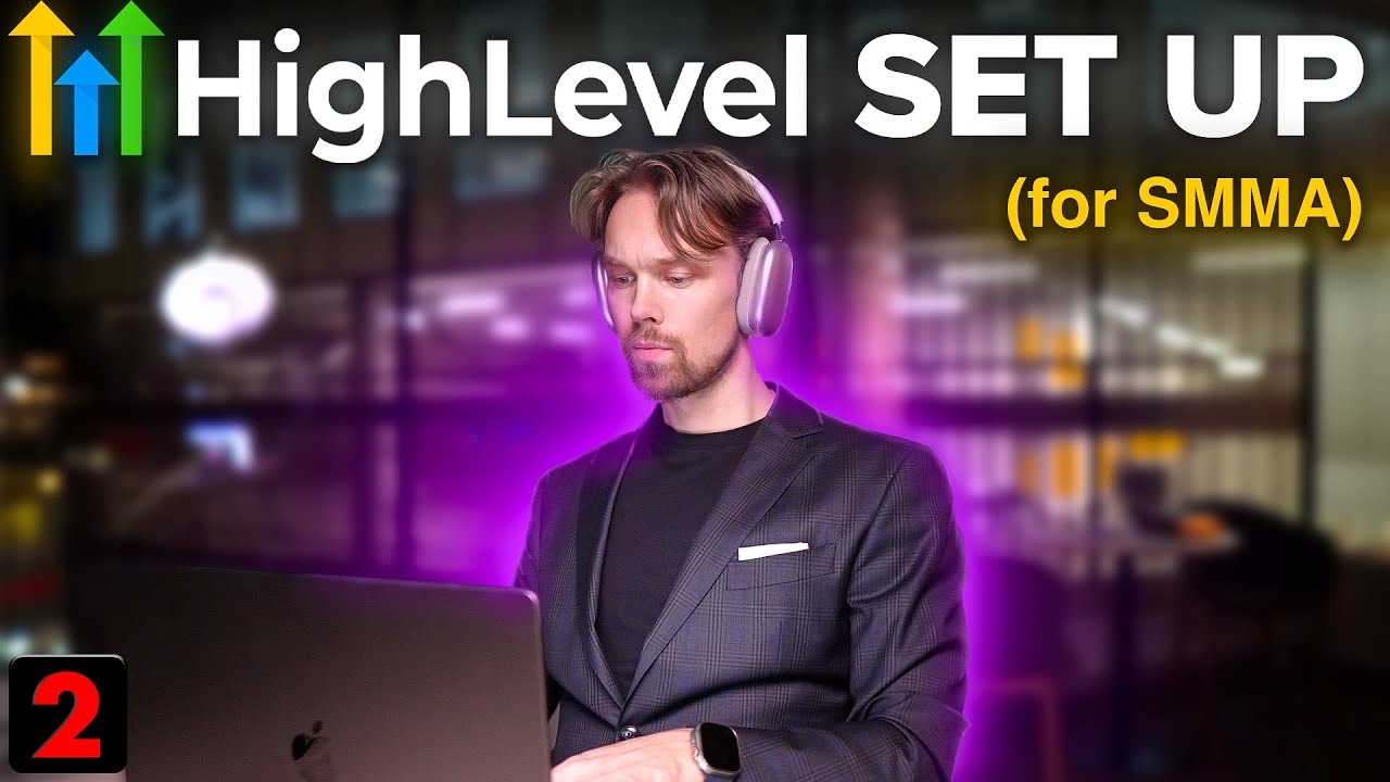 I Started SMMA With $0 Using AI - Ep. 2: GoHighLevel Setup