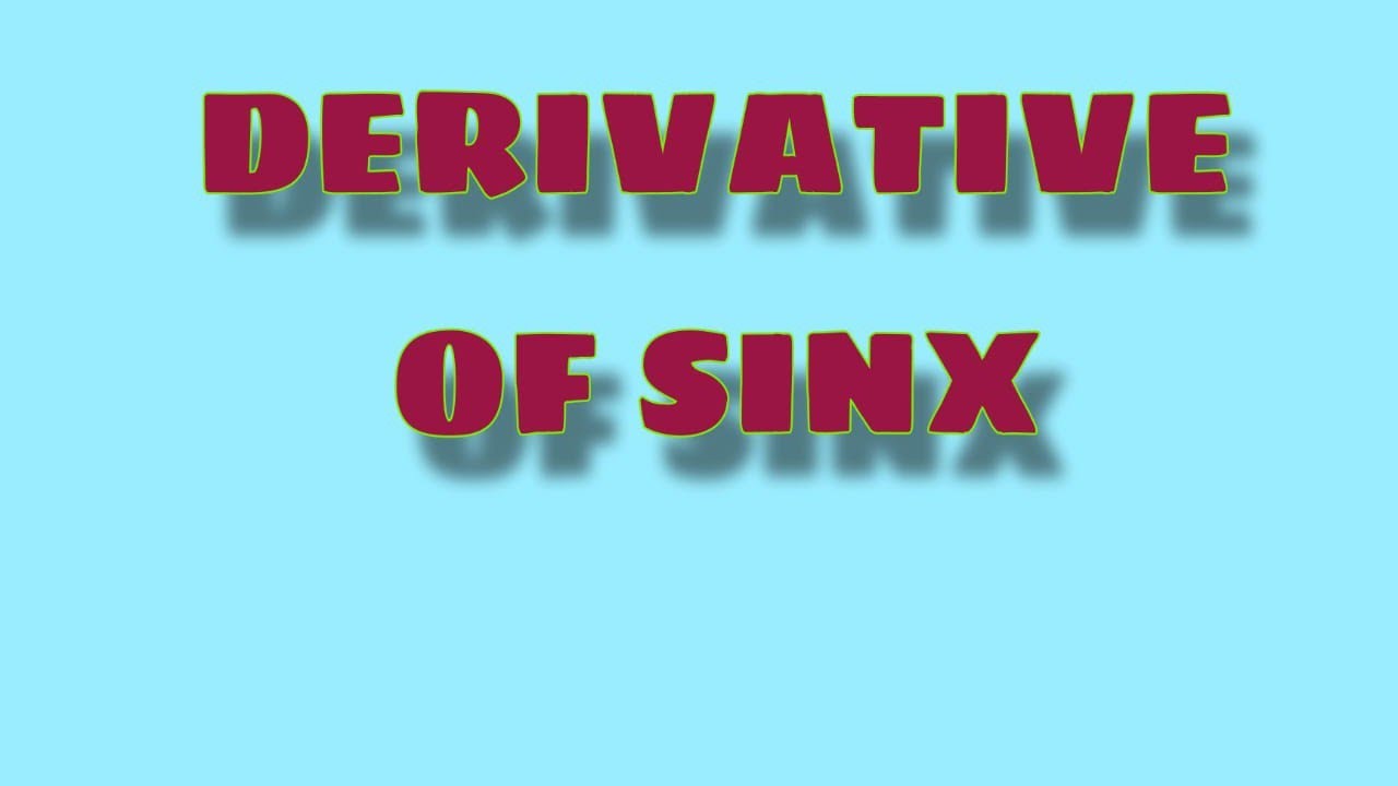 Derivative Of Sinx By First Principle Or Abbintio Method PHYSICS derivative-of-sinx-by-first-principle-or-abbintio-method-physics