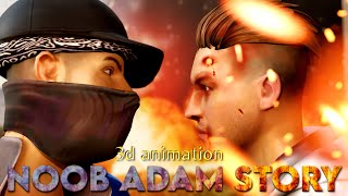NOOB ADAM STORY || FREEFIRE 3D ANIMATION VIDEO  || FREEFIRE BEST MONTAGE VIDEO🔥