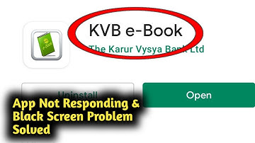 Fix Karur Vysya Bank e Book App Not Responding and Black Screen Problem Solved