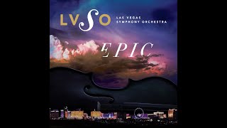 Las Vegas Symphony Orchestra - &quot;The Awakening&quot; - Epic