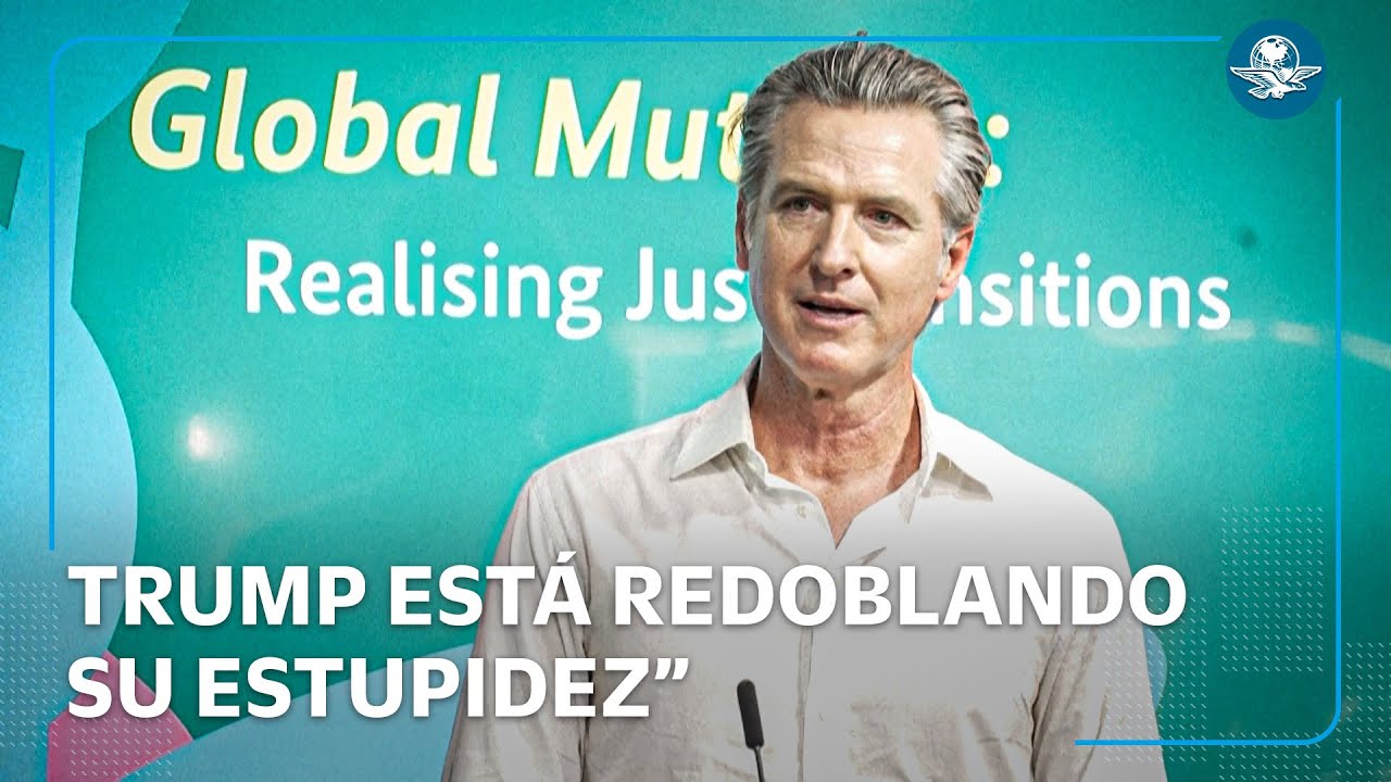 “Trump está redoblando su estupidez”; Newsom arremete contra Trump desde la COP30