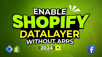 How To Enable Shopify Data Layer Without Apps By GTM [2024]  | All Page Data Layer For Shopify
