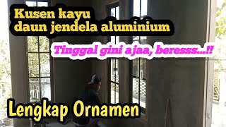 Cara pasang jendela aluminium casement pada kusen kayu