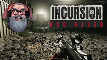 Incursion Red River - Eliminate all the baddies - Bunker