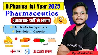 Pharmaceutics Most imp Question | Hard Gelatin Capsule & Soft Gelatin Capsule |D.Pharm 1st Year 2025 screenshot 5