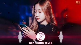 Nonstop Tối Qua Em Ở Đâu Remix | Ai Chung Tình Được Mãi Remix ✈ Nonstop 2022 Bay Phòng Hot Tiktok