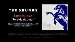 Video thumbnail of "THE SOUNDS ‪—‬ "Lost in love" ‪(Spanish + English Subtitles)‬"