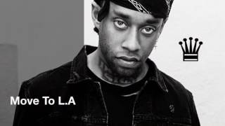 Tyga - Move To L.A. Ft Ty Dolla $ign (Official Audio)