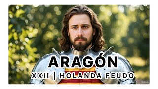EU5 Aragón XXII: Holanda feudo