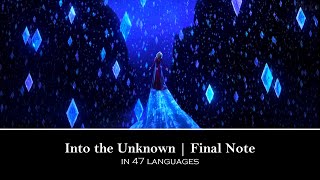 Frozen 2 - Into The Unknown | Final Note (One Line Multilanguage)