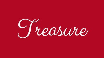 Learn how to Sign the Name Treasure Stylishly in Cursive Writing
