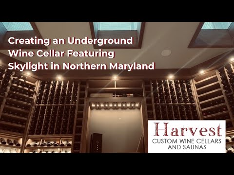 Underground Wine Cellar Showpiece: Featuring a Skylight in Northern Maryland