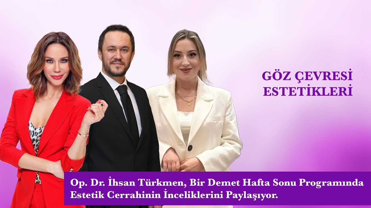 GÖZ ÇEVRESİ ESTETİĞİ HAKKINDA HER ŞEY!