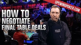 Negotiating Final Table Deals
