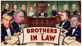 Brothers In Law (1957) Revisited: Barristers, Blunders And British Banter