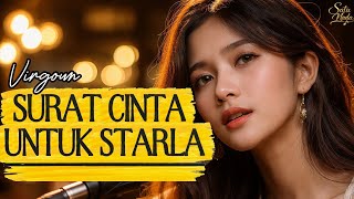 Surat Cinta Untuk Starla (Acoustic Cover) - Virgoun | Suara Merdu Banget