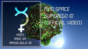 mind.space - superego id (visualizer using Mandelbulb3D Fractals) 2020