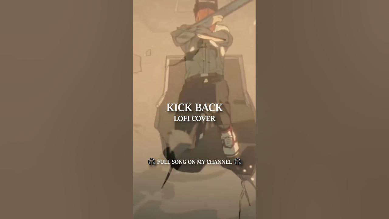 Chainsaw Man Opening - KICK BACK by Kenshi Yonezu (Lofi Cover) #Shorts
