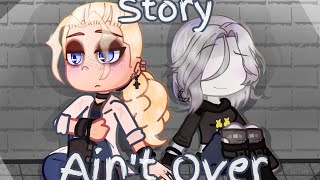 Story Ain't Over - Dee x YN fem ✨(G.C animation)✨