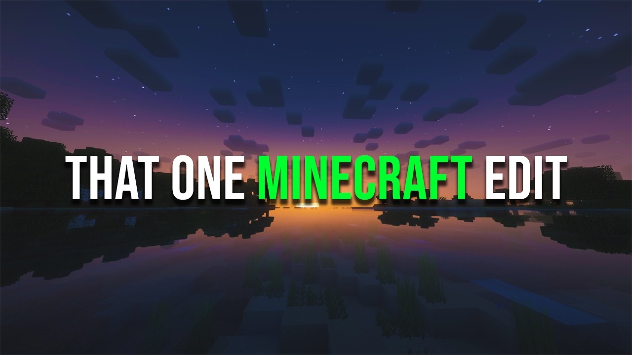 The World's Greatest Minecraft Edit - YouTube